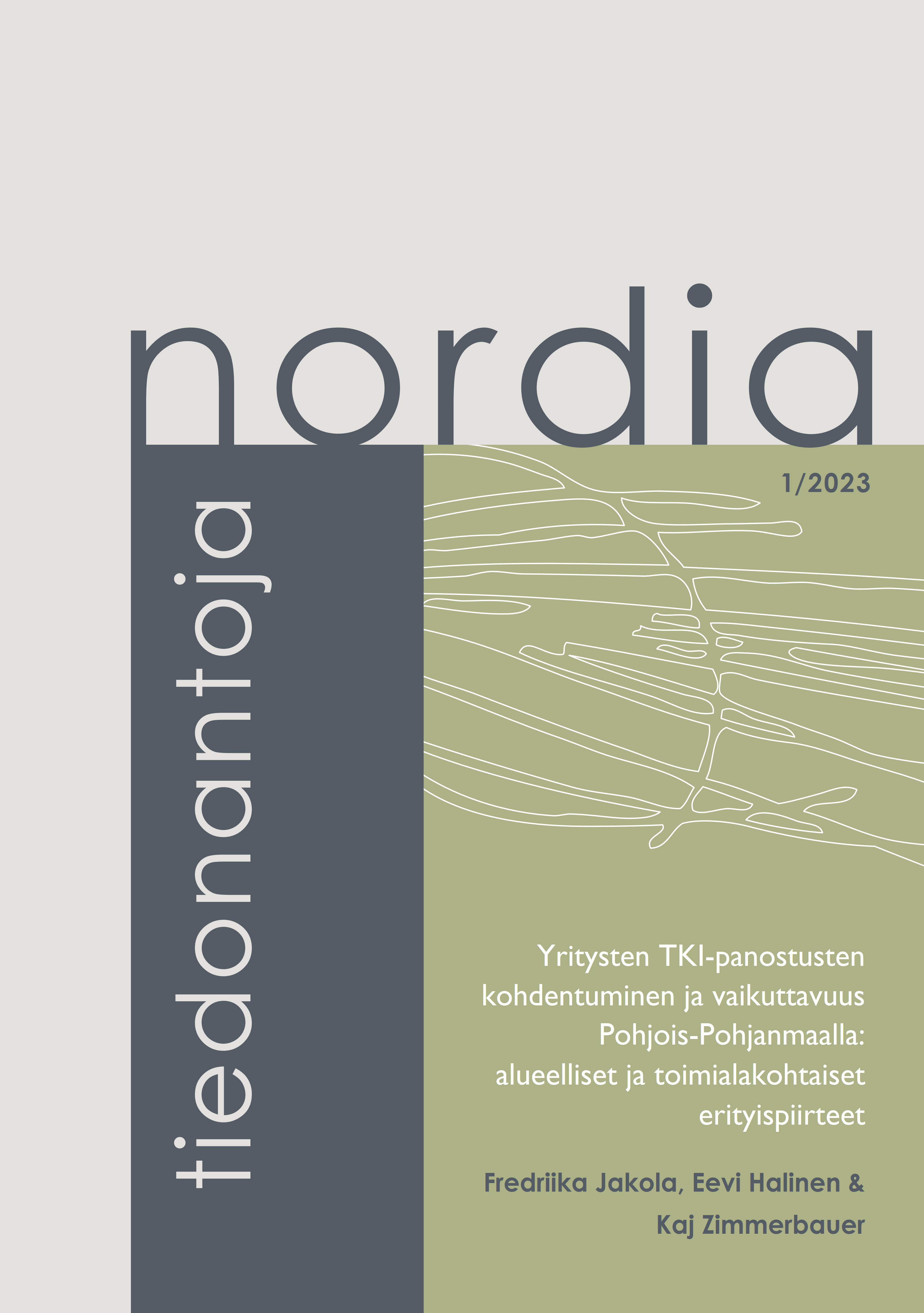 					Näytä Nro 1 (2023): Yritysten TKI-panostusten kohdentuminen ja vaikuttavuus Pohjois-Pohjanmaalla: alueelliset ja toimialakohtaiset erityispiirteet
				